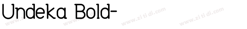 Undeka Bold字体转换